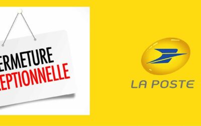 Fermeture exceptionnelle de La Poste